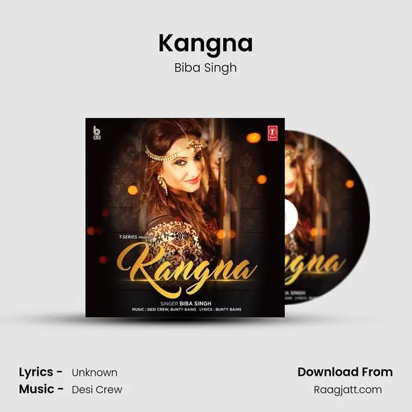 Kangna mp3 song