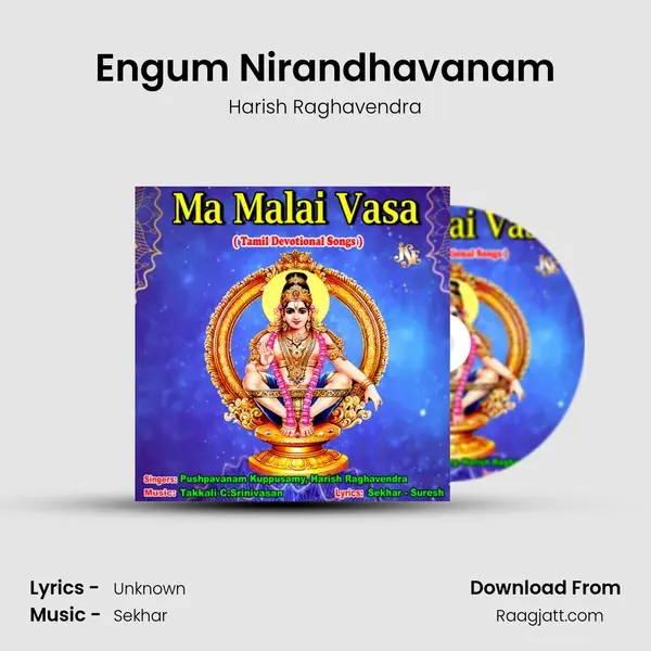 Engum Nirandhavanam - Harish Raghavendra album cover 