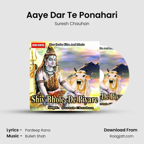 Aaye Dar Te Ponahari mp3 song