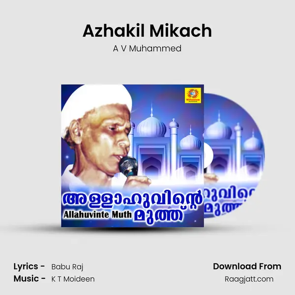 Azhakil Mikach mp3 song