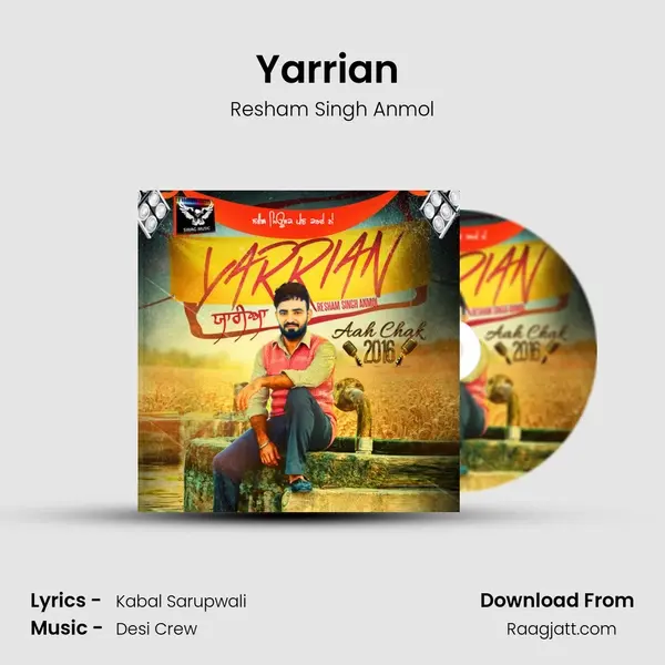 Yarrian (Aah chak 2016) mp3 song