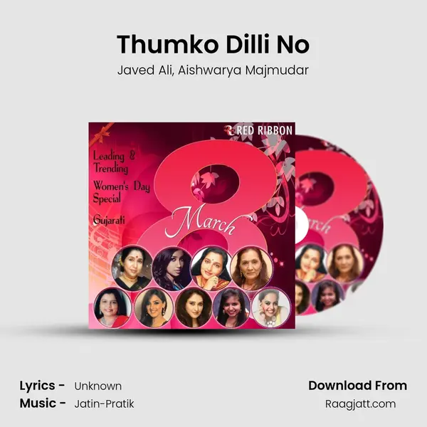 Thumko Dilli No - Javed Ali album cover 