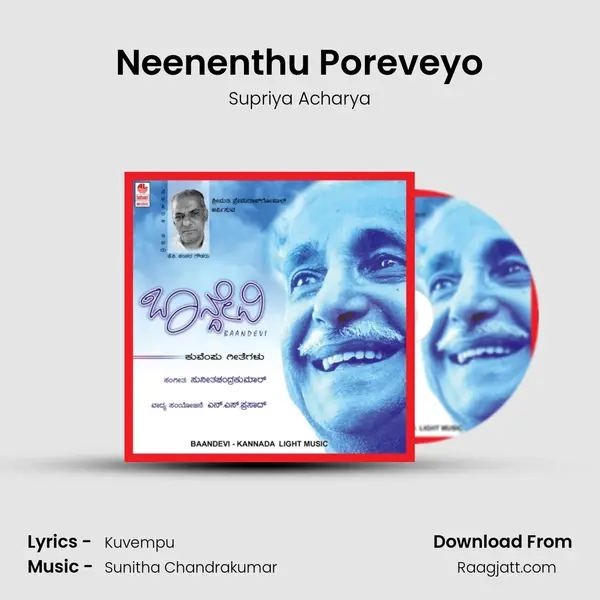 Neenenthu Poreveyo mp3 song