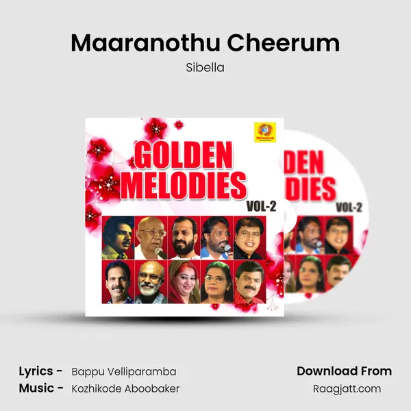 Maaranothu Cheerum - Sibella mp3 song