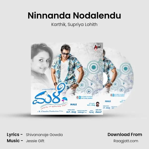 Ninnanda Nodalendu - Karthik album cover 