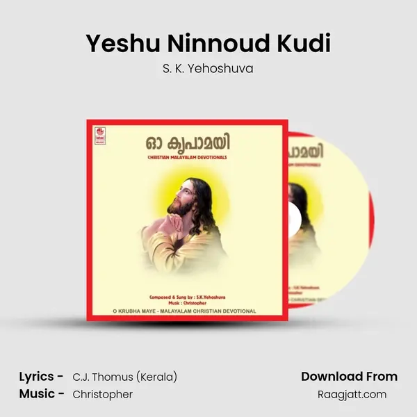 Yeshu Ninnoud Kudi mp3 song