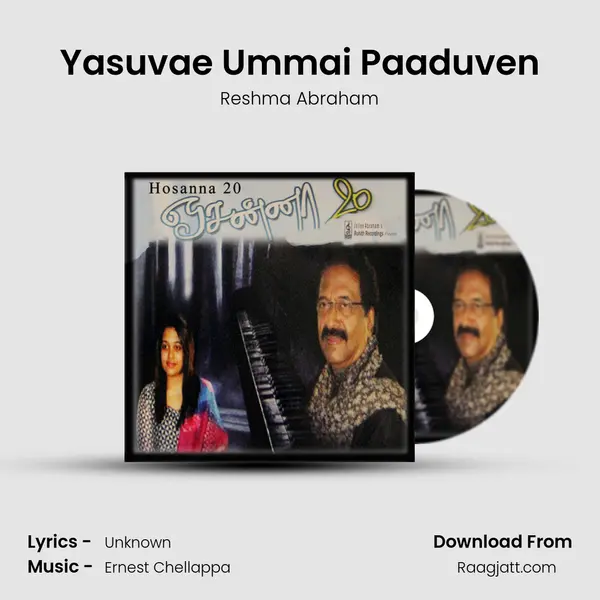 Yasuvae Ummai Paaduven mp3 song