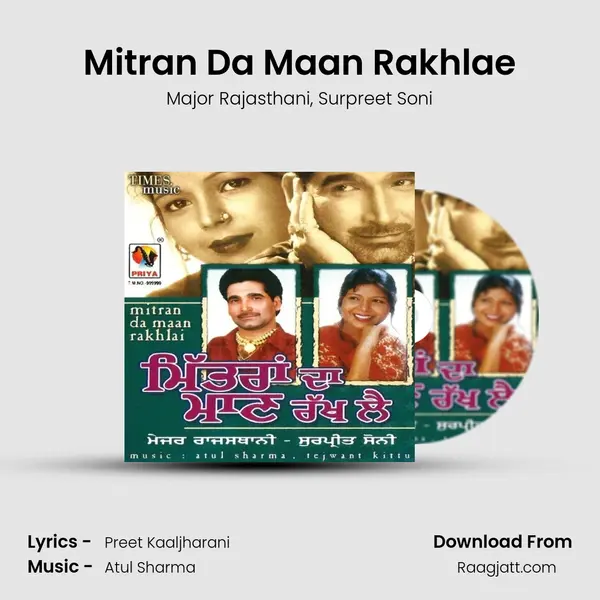 Mitran Da Maan Rakhlae mp3 song