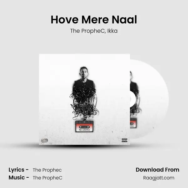 Hove Mere Naal - The PropheC album cover 