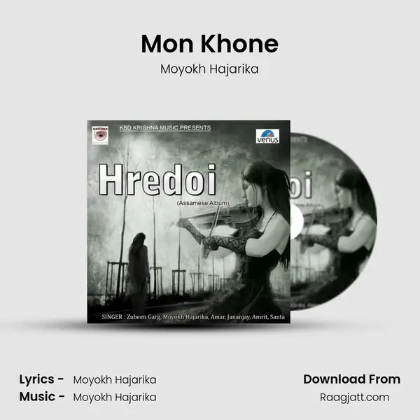 Mon Khone - Moyokh Hajarika album cover 