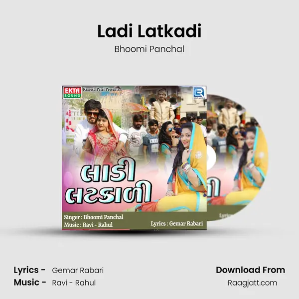 Ladi Latkadi - Bhoomi Panchal album cover 