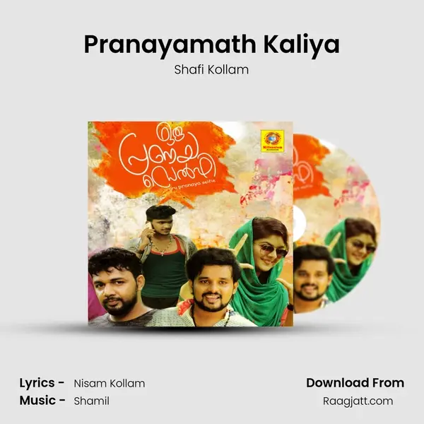 Pranayamath Kaliya mp3 song