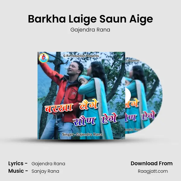 Barkha Laige Saun Aige mp3 song