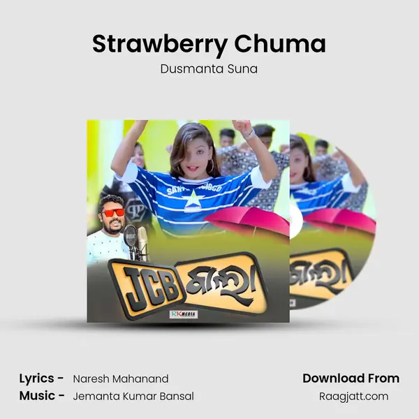 Strawberry Chuma - Dusmanta Suna album cover 