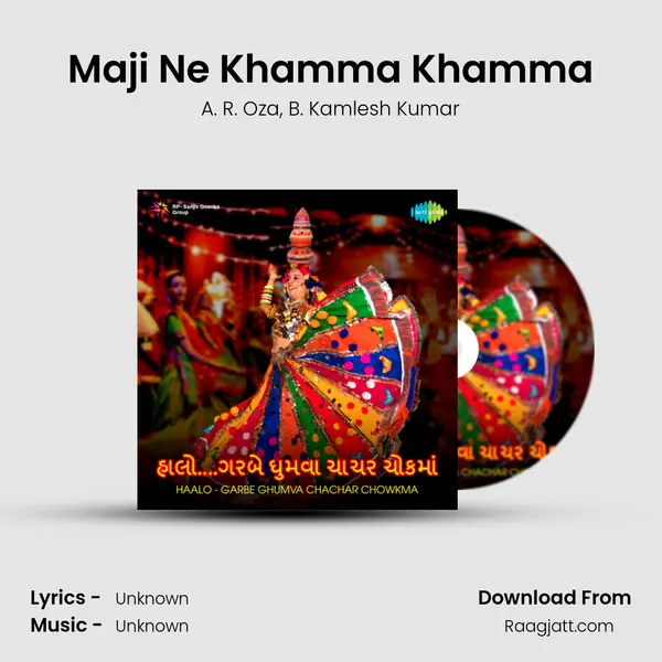 Maji Ne Khamma Khamma - A. R. Oza album cover 