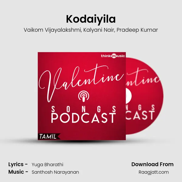 Kodaiyila mp3 song