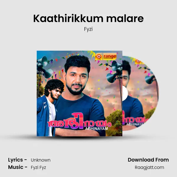 Kaathirikkum malare mp3 song