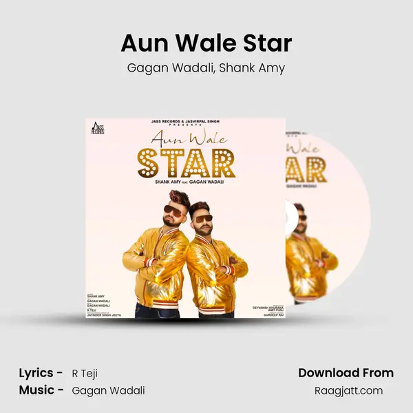 Aun Wale Star - Gagan Wadali album cover 