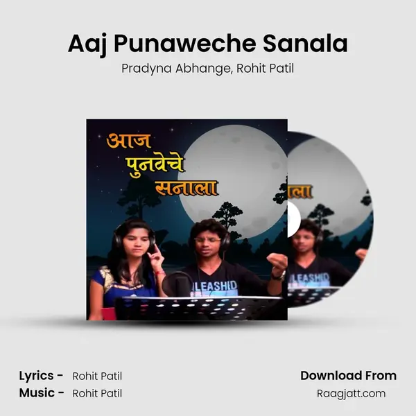 Aaj Punaweche Sanala mp3 song