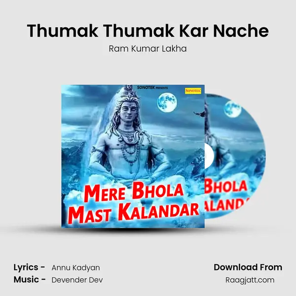 Thumak Thumak Kar Nache mp3 song