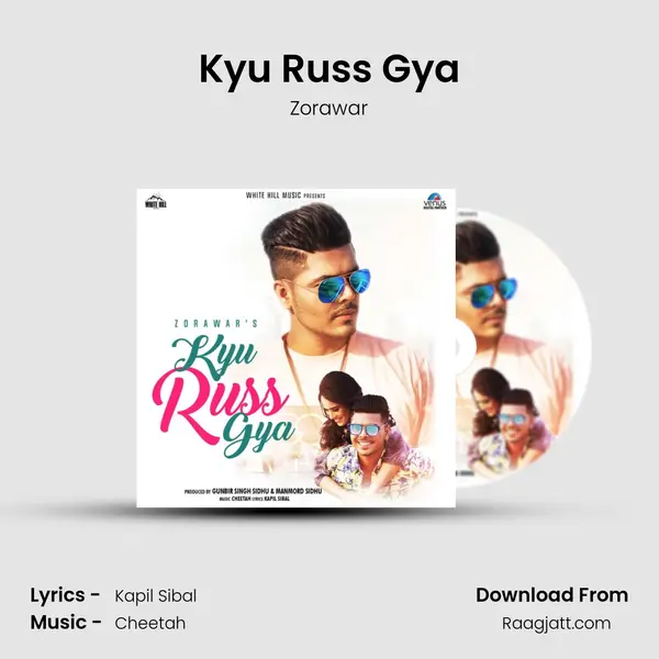 Kyu Russ Gya - Zorawar album cover 