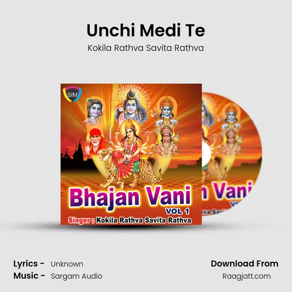 Unchi Medi Te - Kokila Rathva Savita Rathva album cover 