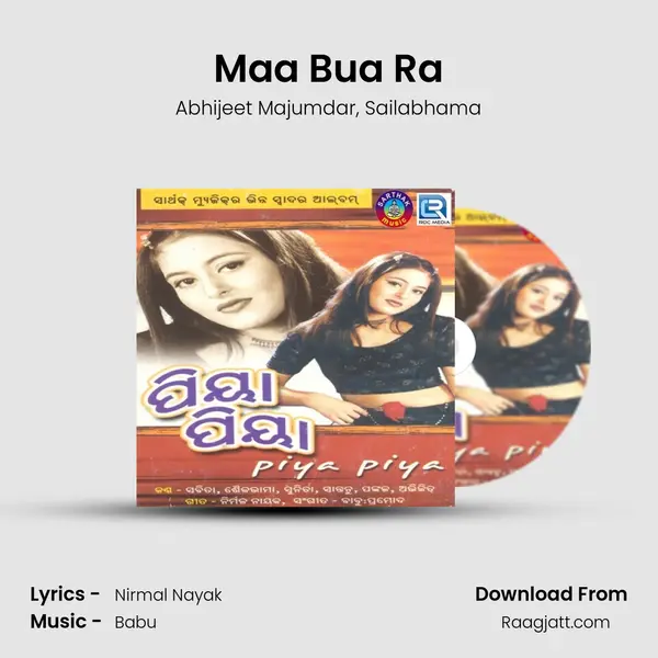 Maa Bua Ra mp3 song