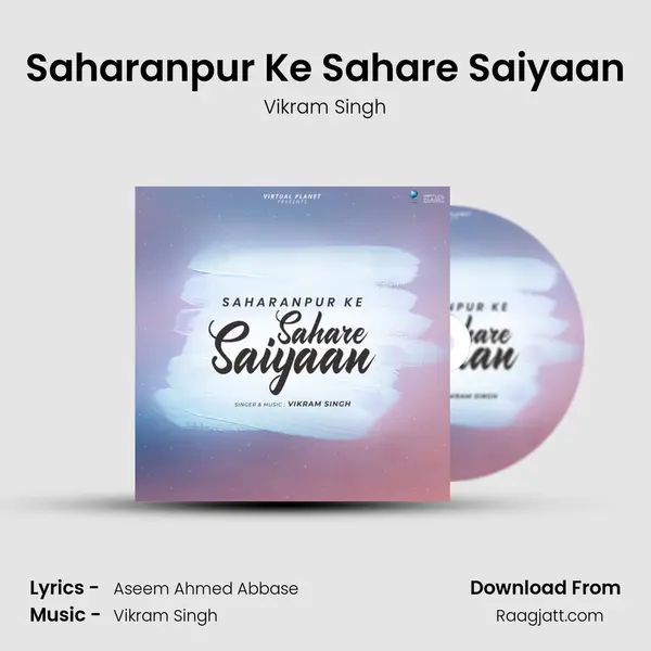 Saharanpur Ke Sahare Saiyaan mp3 song