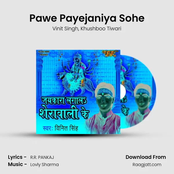 Pawe Payejaniya Sohe - Vinit Singh album cover 