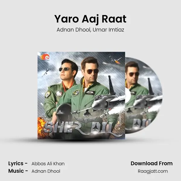 Yaro Aaj Raat mp3 song