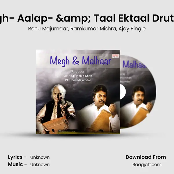 Raga Megh- Aalap- & Taal Ektaal Drut -12 Beats mp3 song