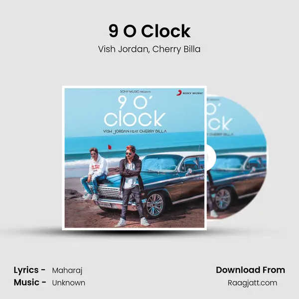 9 O' Clock mp3 song