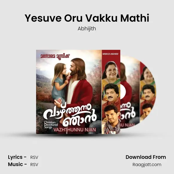 Yesuve Oru Vakku Mathi - Abhijith album cover 