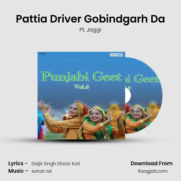 Pattia Driver Gobindgarh Da - Pt. Jaggi album cover 