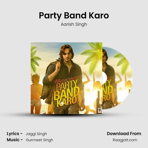 Party Band Karo mp3 song