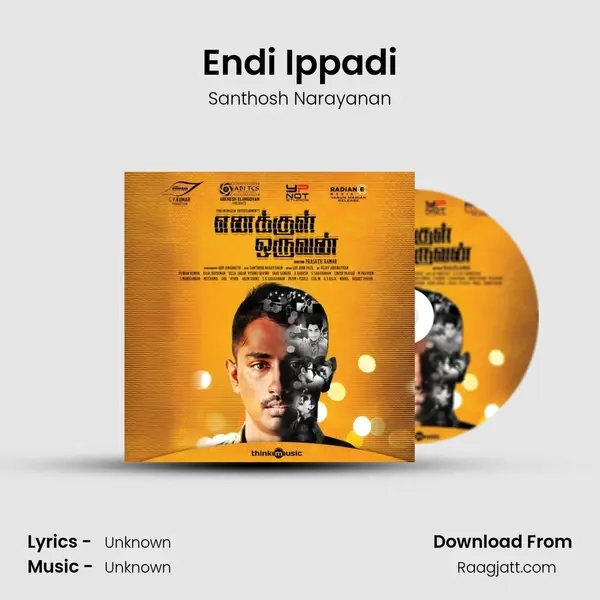 Endi Ippadi - Santhosh Narayanan album cover 