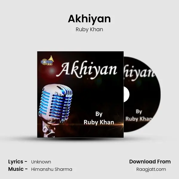 Akhiyan mp3 song