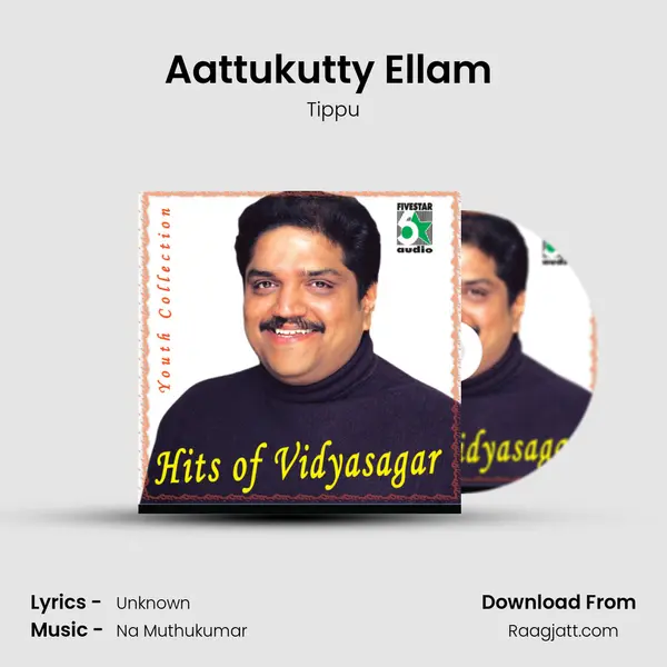 Aattukutty Ellam (From 