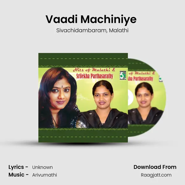 Vaadi Machiniye (From Parthipan Kanavu) mp3 song