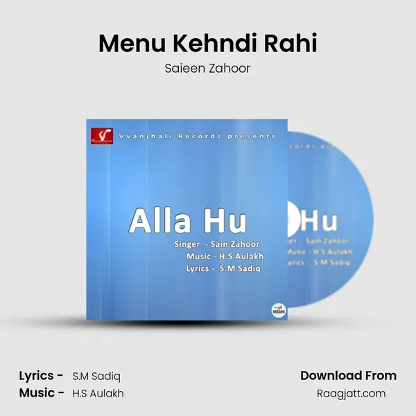 Menu Kehndi Rahi mp3 song