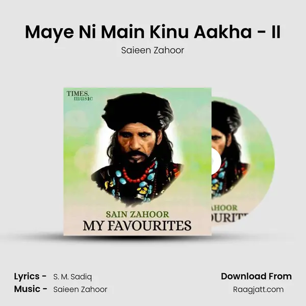 Maye Ni Main Kinu Aakha - II mp3 song