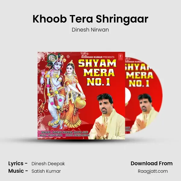 Khoob Tera Shringaar - Dinesh Nirwan album cover 