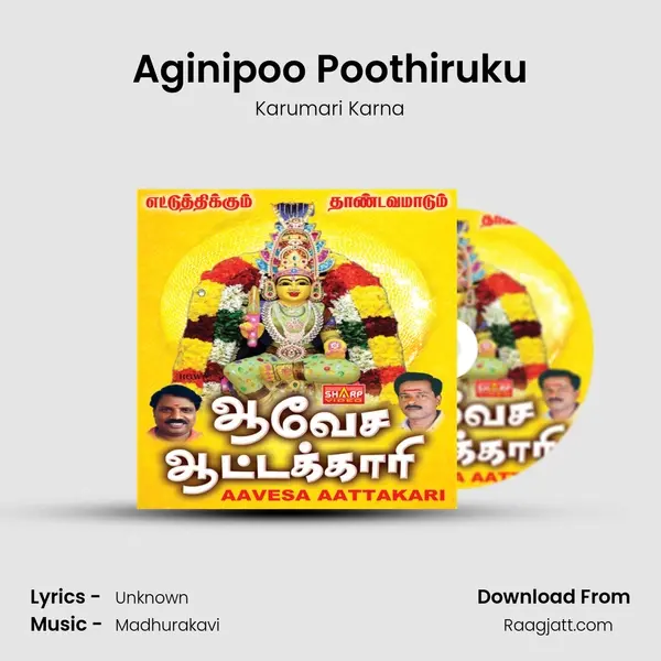 Aginipoo Poothiruku - Karumari Karna album cover 