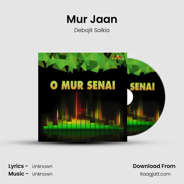 Mur Jaan mp3 song