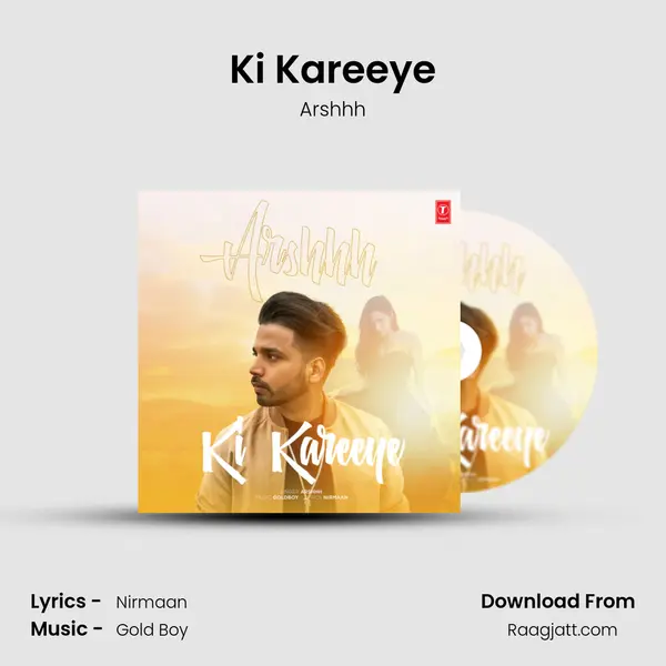 Ki Kareeye mp3 song