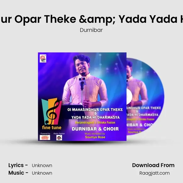 Oi Mahasindhur Opar Theke & Yada Yada Hi Dharmasya mp3 song