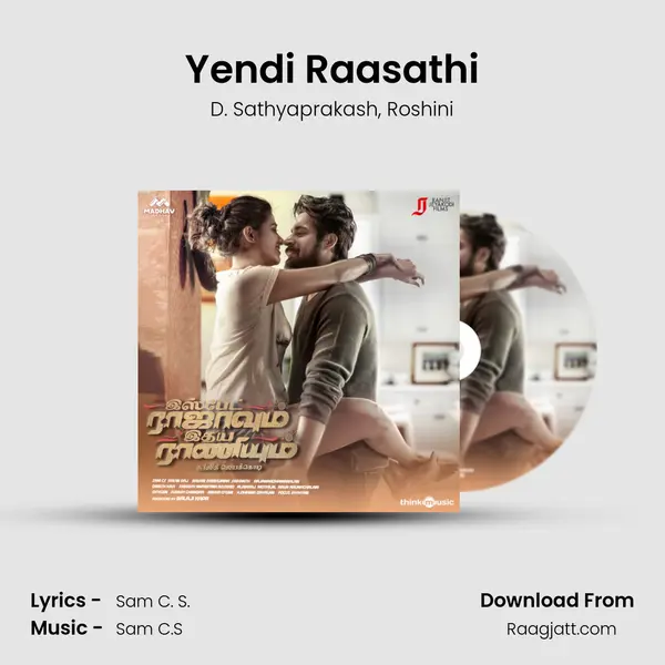 Yendi Raasathi mp3 song