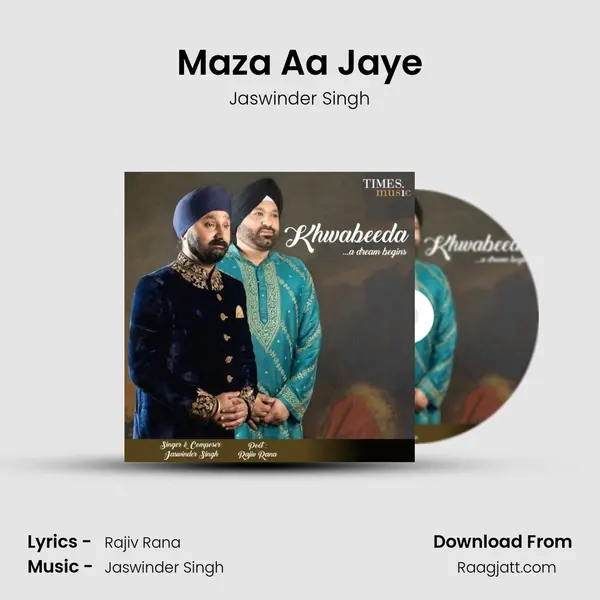 Maza Aa Jaye mp3 song