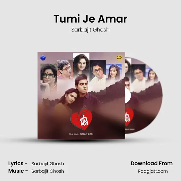 Tumi Je Amar - Sarbajit Ghosh album cover 