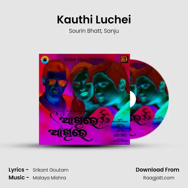 Kauthi Luchei - Sourin Bhatt album cover 